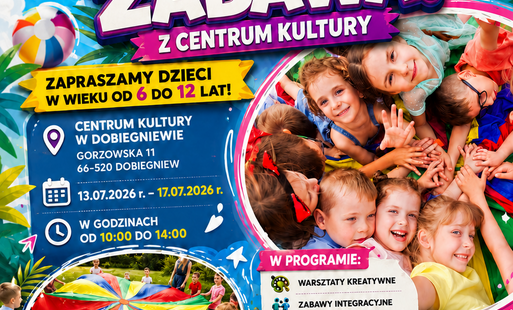 Zdjęcie do Wakacyjna Misja: Dobra Zabawa! &ndash; zapraszamy na letnie zajęcia w Centrum Kultury w Dobiegniewie
