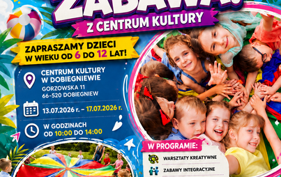 Zdjęcie do WAKACYJNA MISJA: DOBRA ZABAWA!